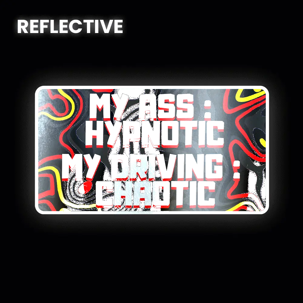 My Ass Hypnotic Bumper Sticker 1