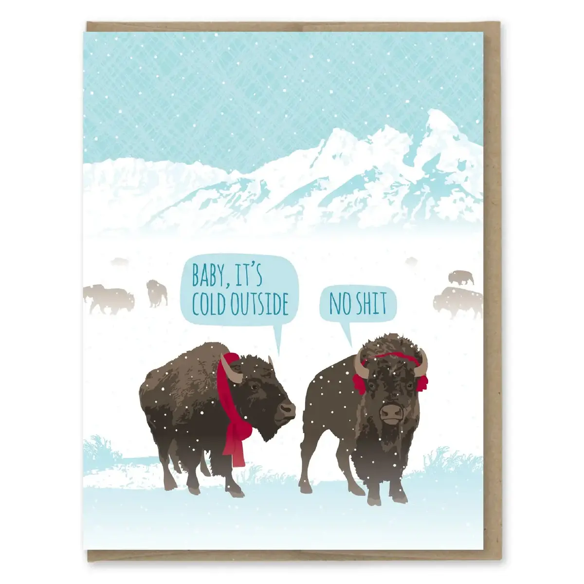 Baby It's Cold Bison Card 1