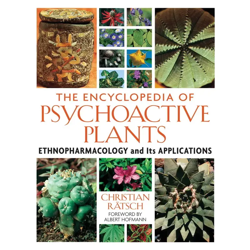 Encyclopedia Of Psychoactive Plants By Christian Rätsch 1