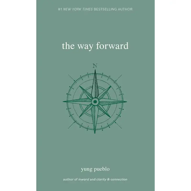 Way Forward By Yung Pueblo 1