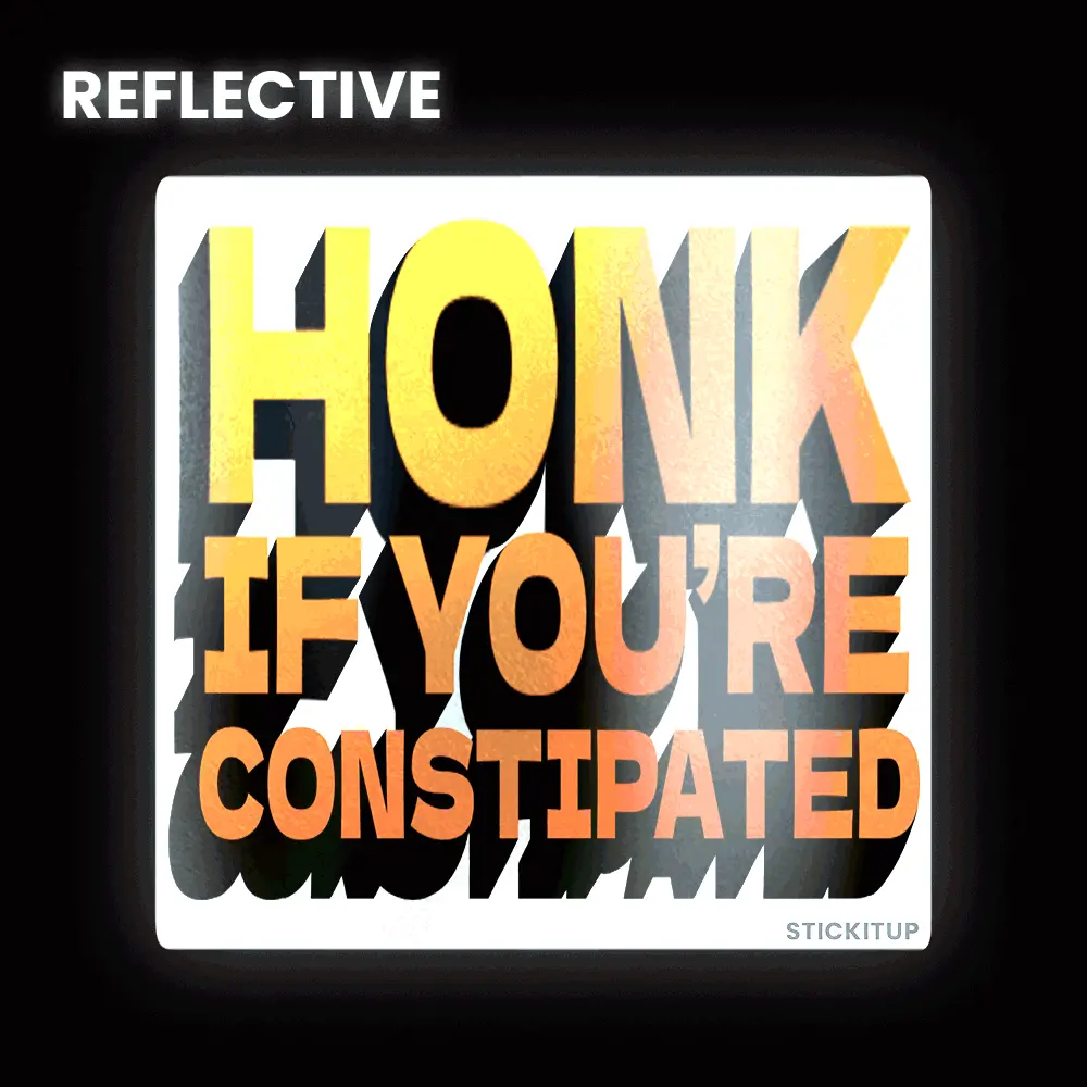 Honk If You're Bumper Sticker 1