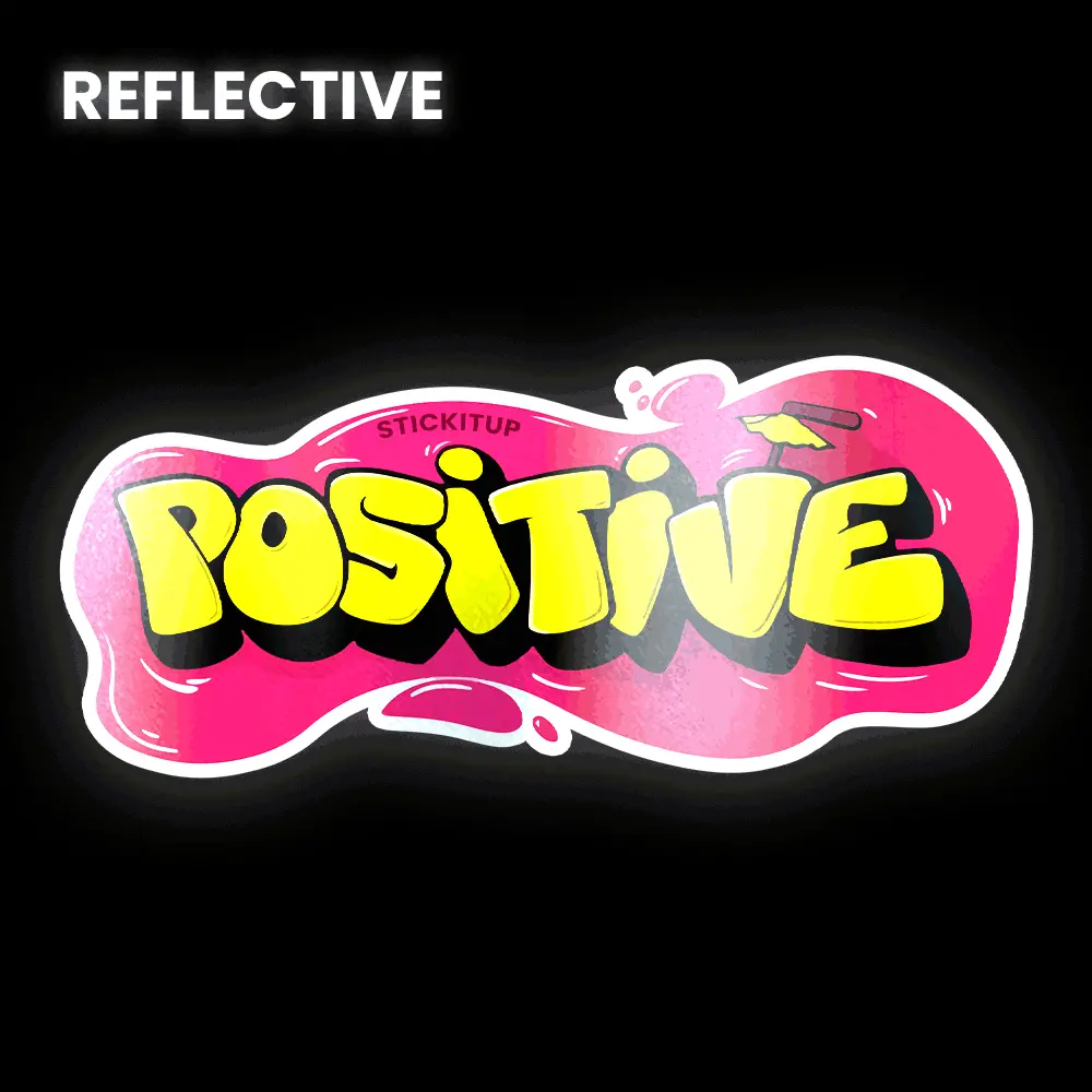 Positive Bumper Sticker 1