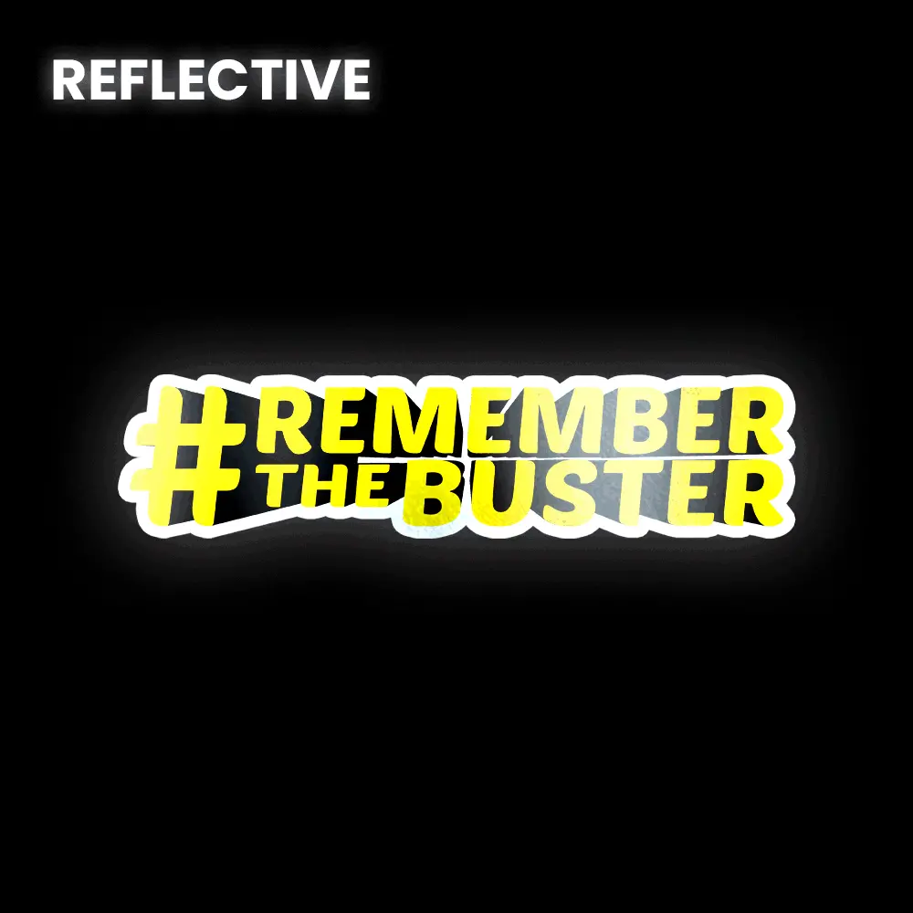 Remember The Buster Bumper Sticker 1