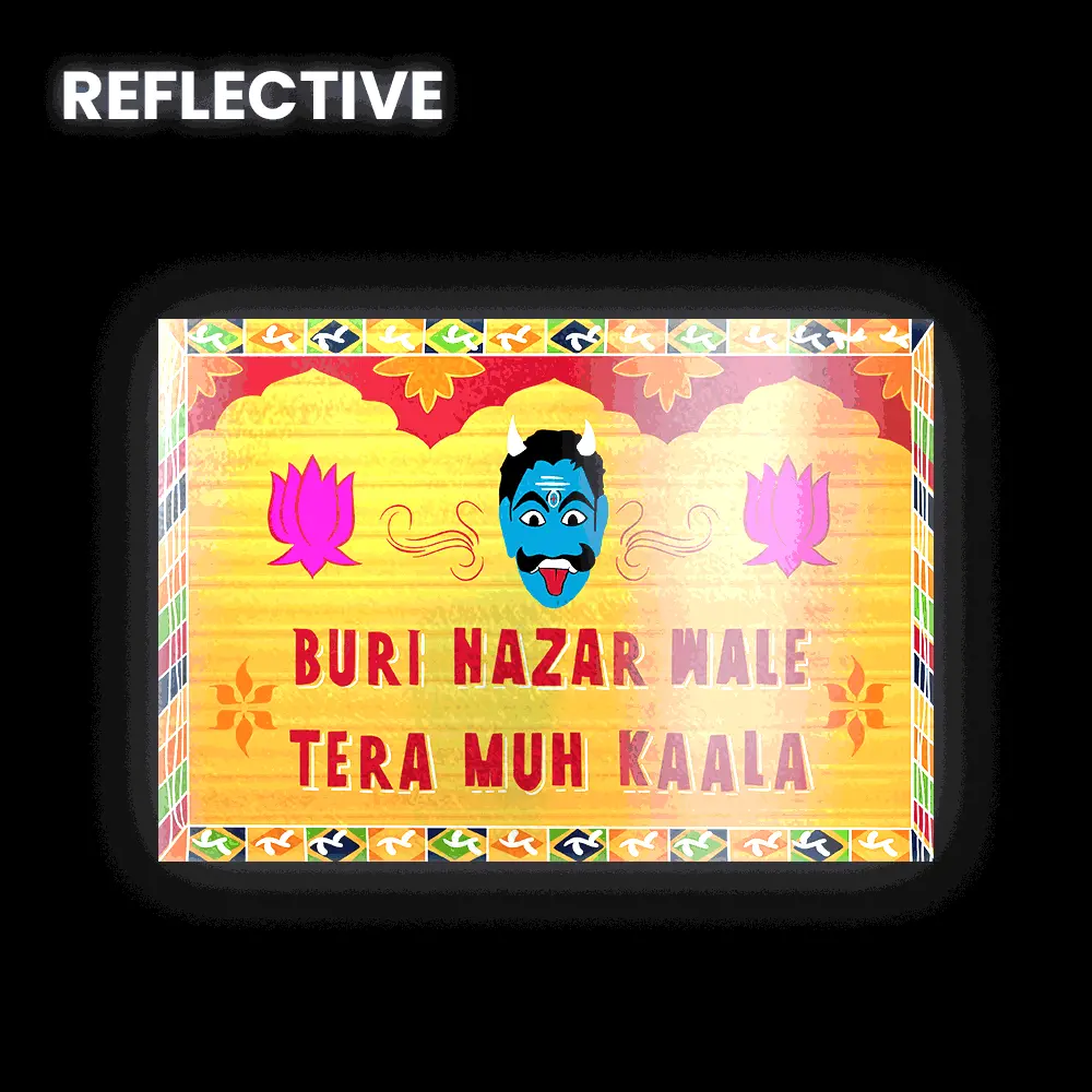 Buri Nazar Wale Tera Muh Kaala Bumper Sticker 1