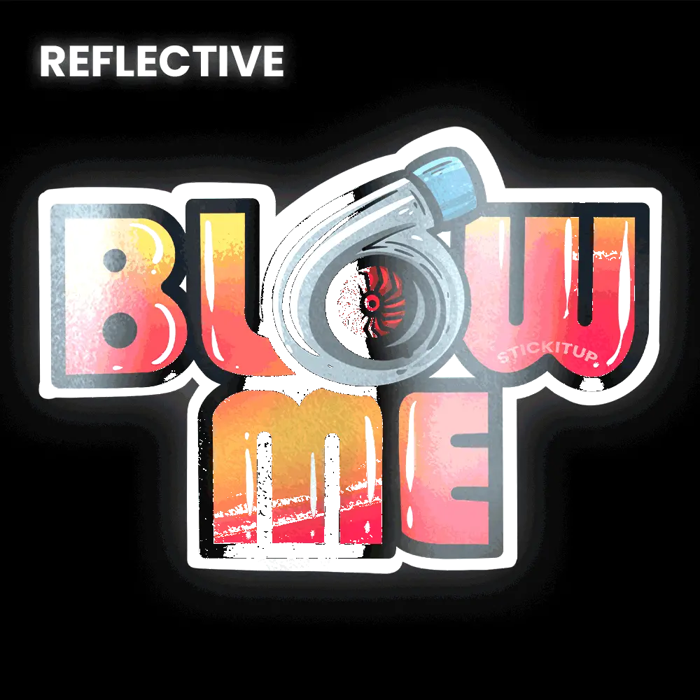 Blow Me Bumper Sticker 1