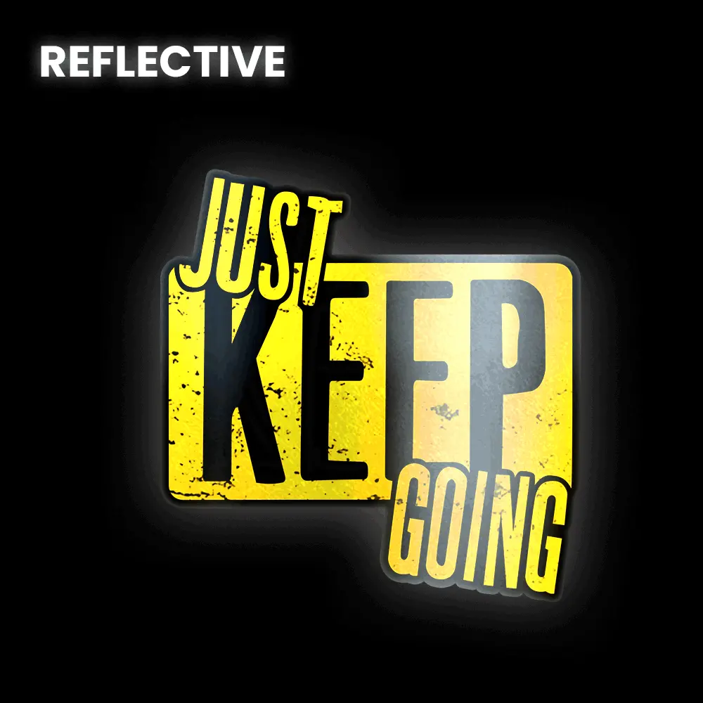 Just Keep Going Bumper Sticker 1