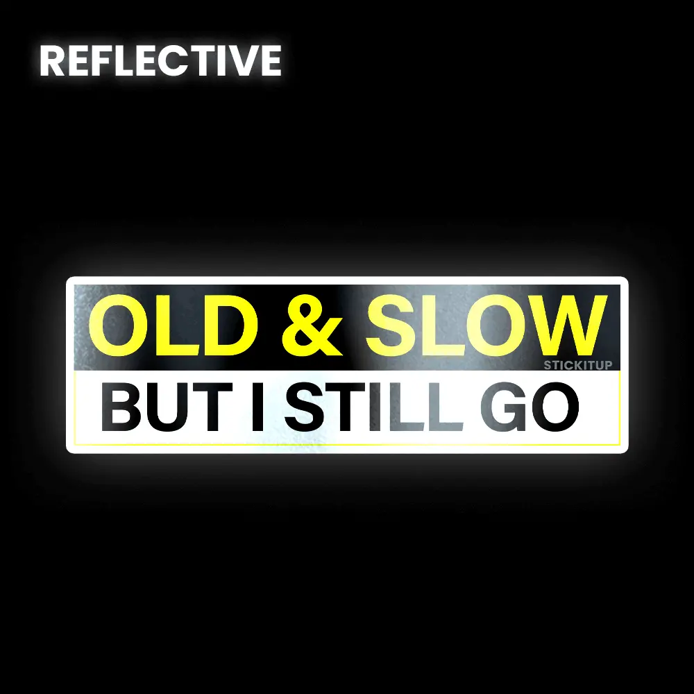 Old And Slow Bumper Sticker 1