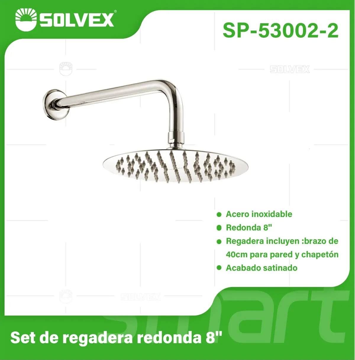 Regadera Para Ducha Redonda 8". Acero Inoxidable Con Brazo Y Chapetón. Acabado Satinado Cepillado. 1