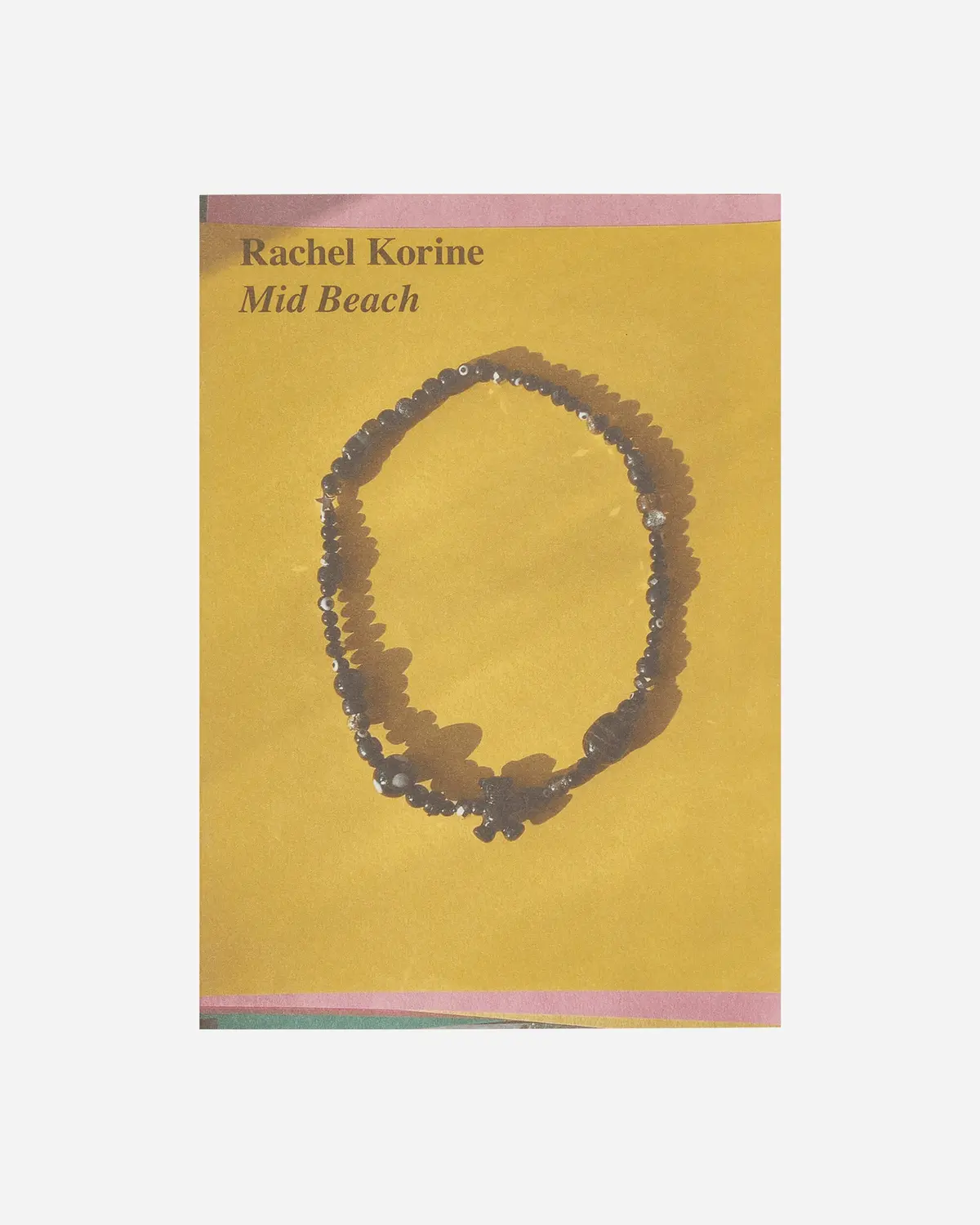 Rachel Korine: Mid Beach Zine 1
