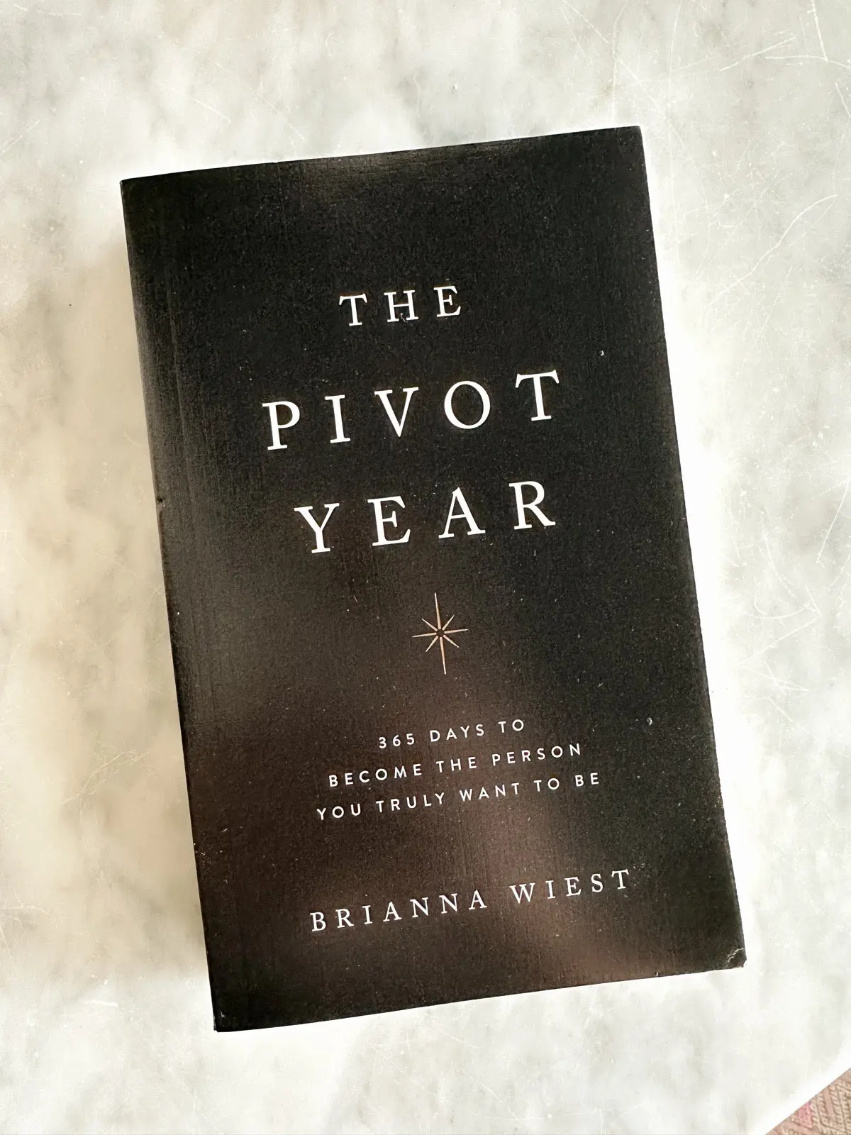Pivot Year By Brianna Wiest 1