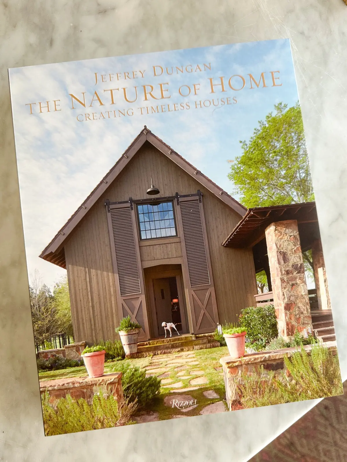 The Nature Of Home: Creating Timeless Houses 1