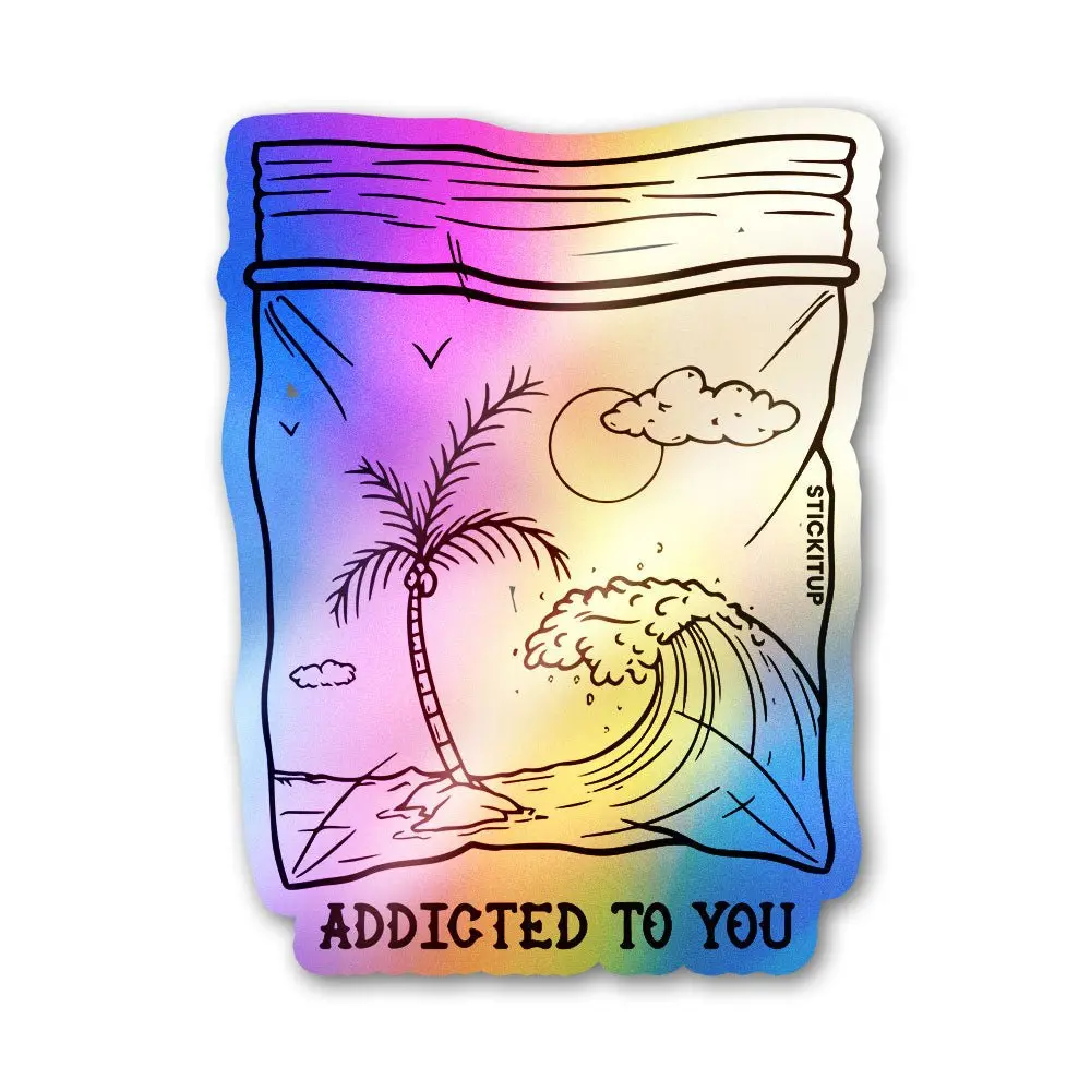 Addicted Holographic Stickers 1