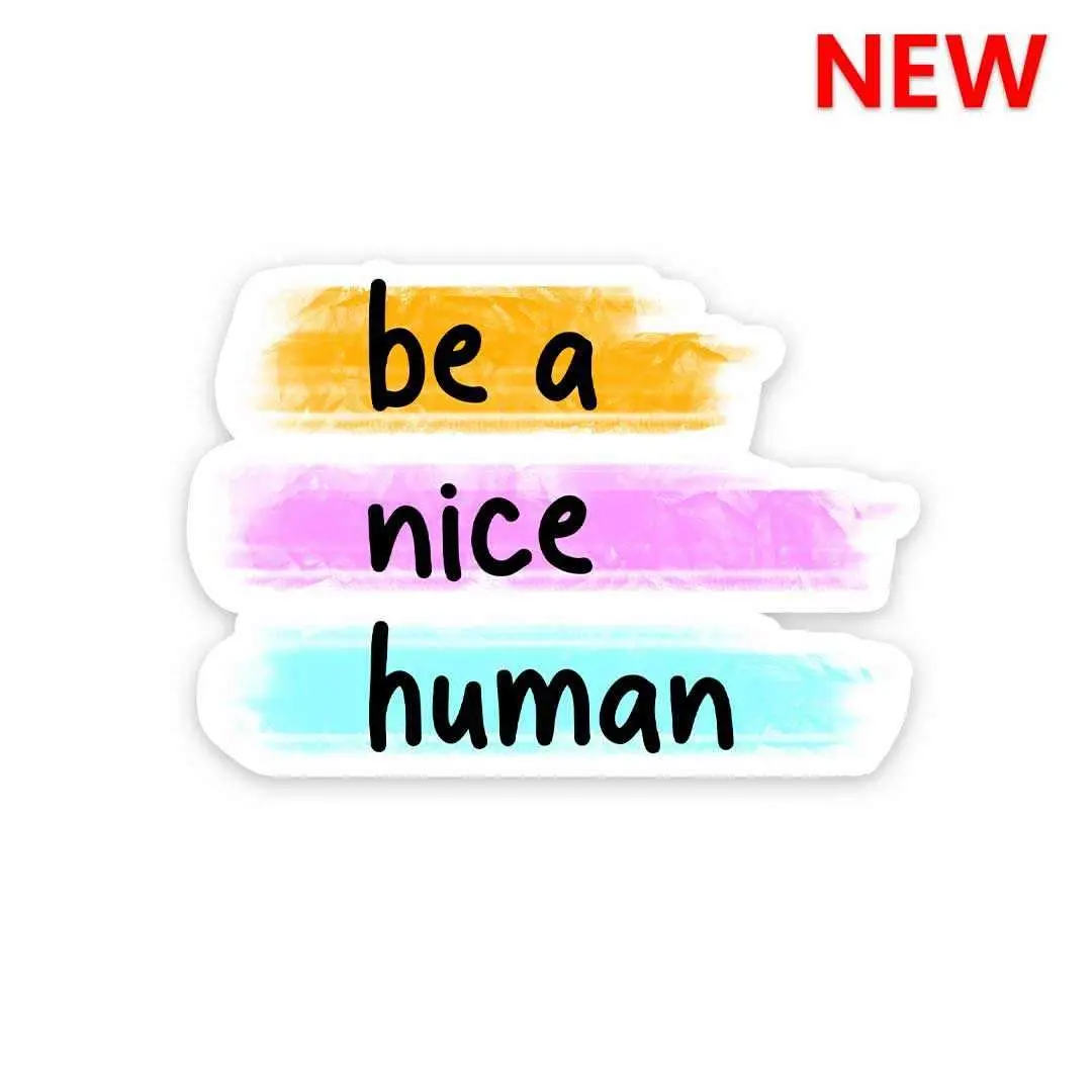 Be A Nice Human Sticker 1