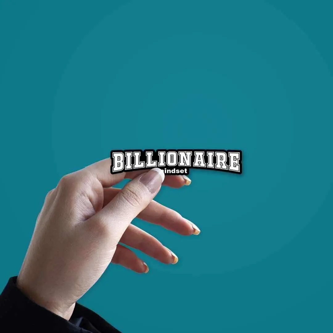 Billionaire Mindset Sticker 2