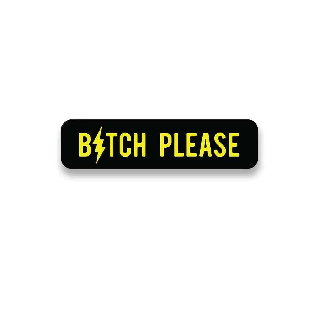 Bitch Please Sticker 2