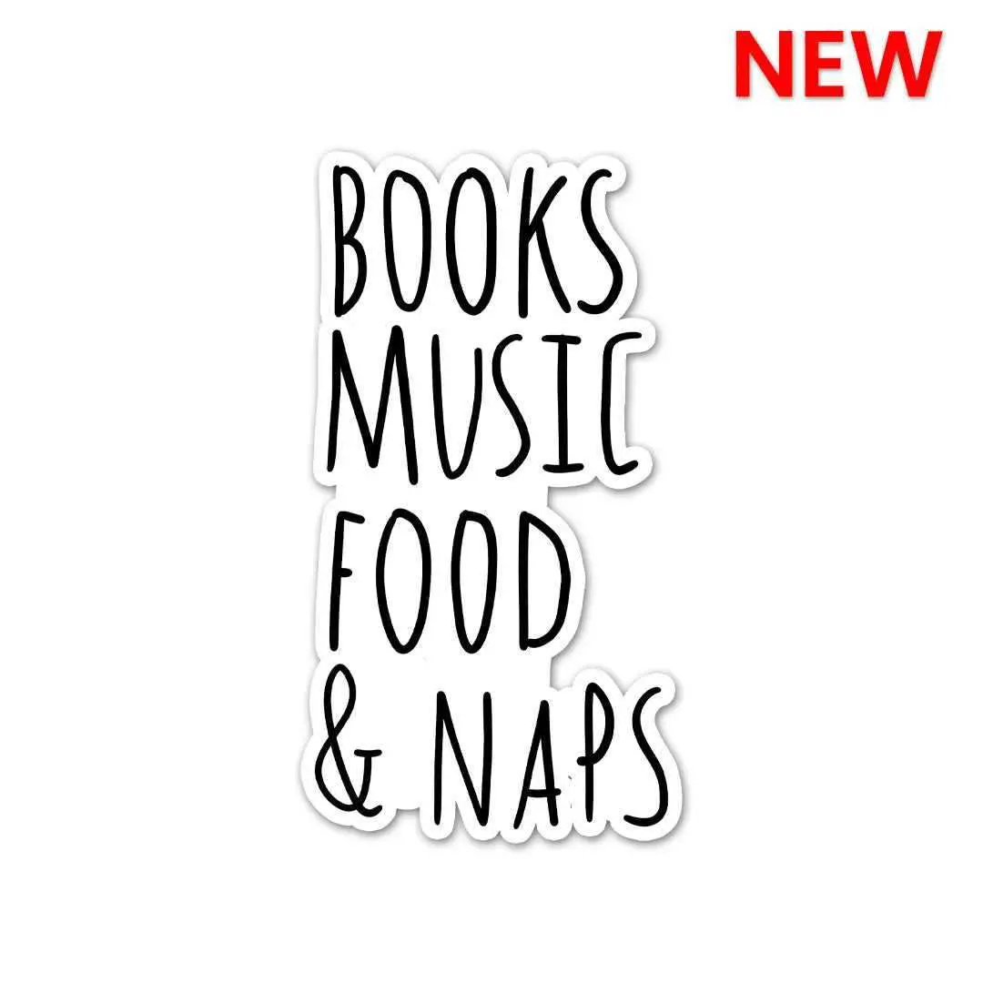 Books, Music, Food & Naps Sticker 1