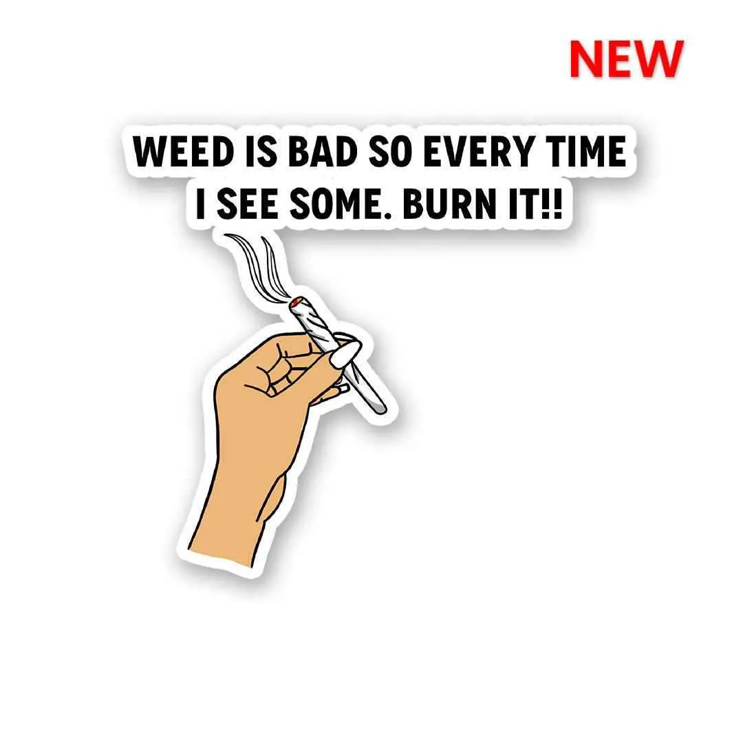 Burn It When You See It Sticker 1
