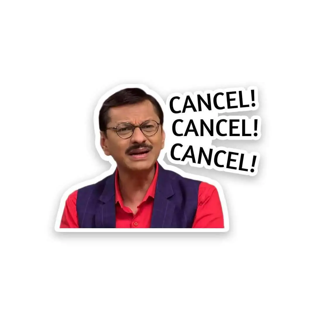 Cancel! Cancel! Cancel! Sticker 1