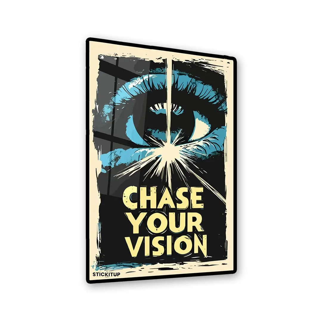 Chase Your Vision Sticker 1