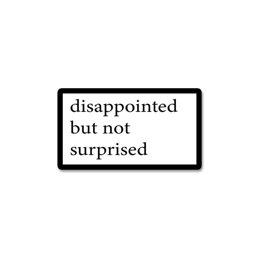 Disappointed Sticker 1