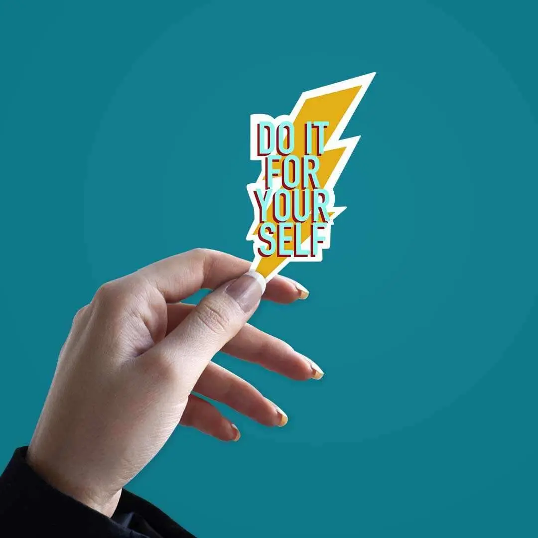 Do It For Yourself Sticker 2