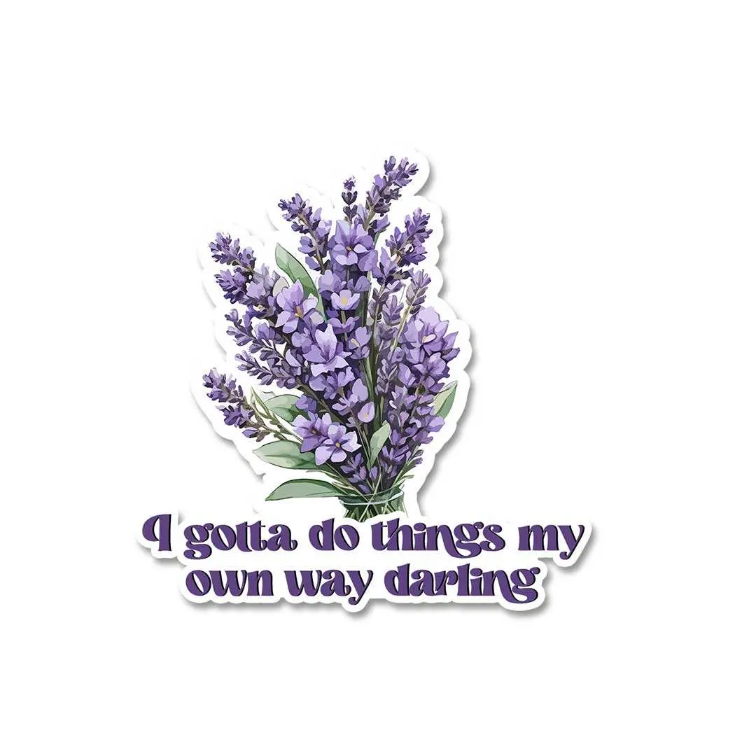 Do Things My Own Way Sticker 2