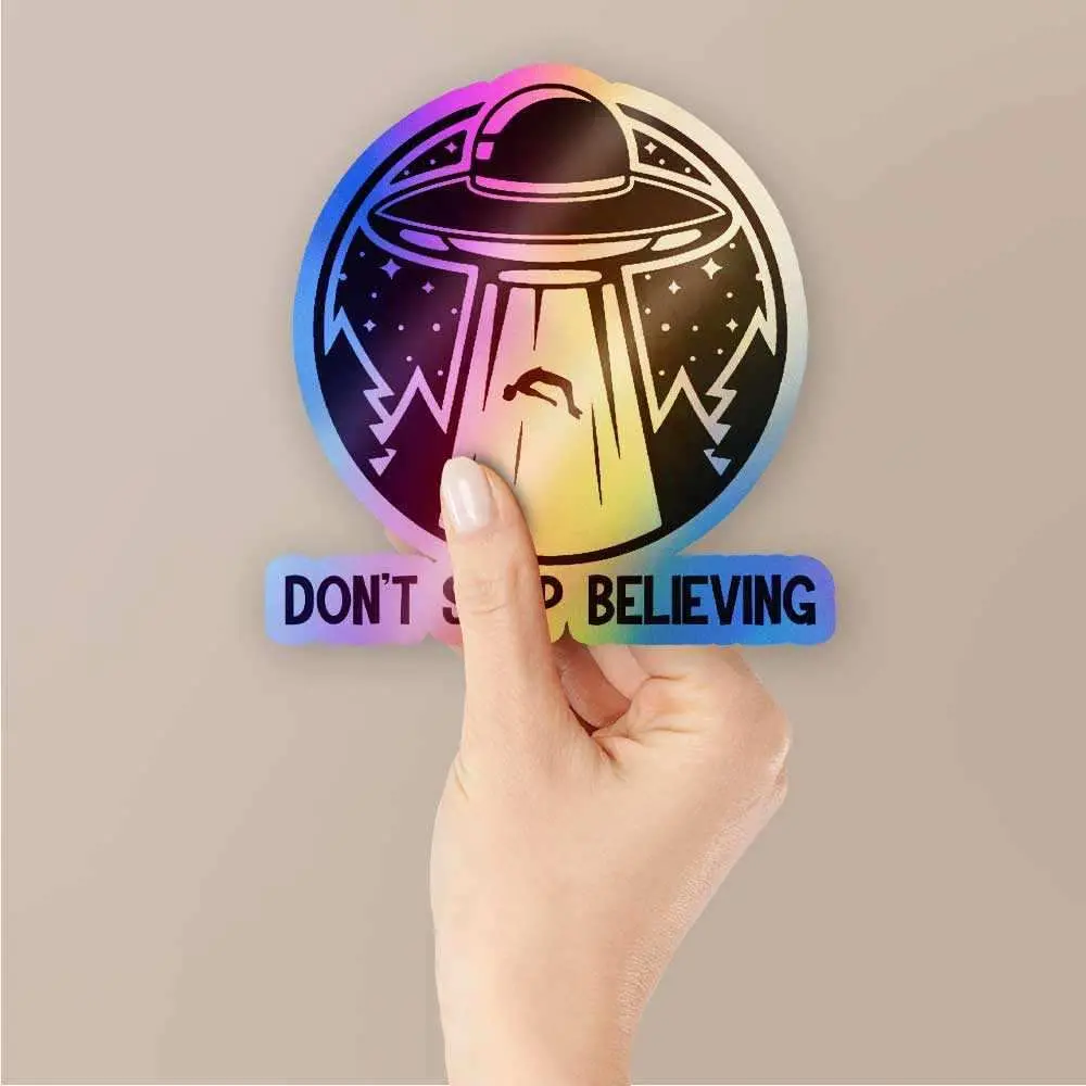 Don't Stop Believing Holographic Stickers 2