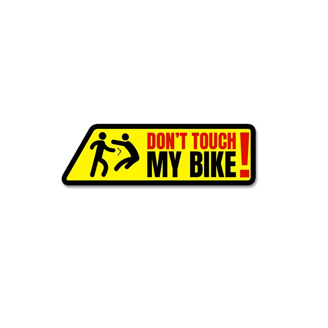 Don't Touch My Bike Sticker 1