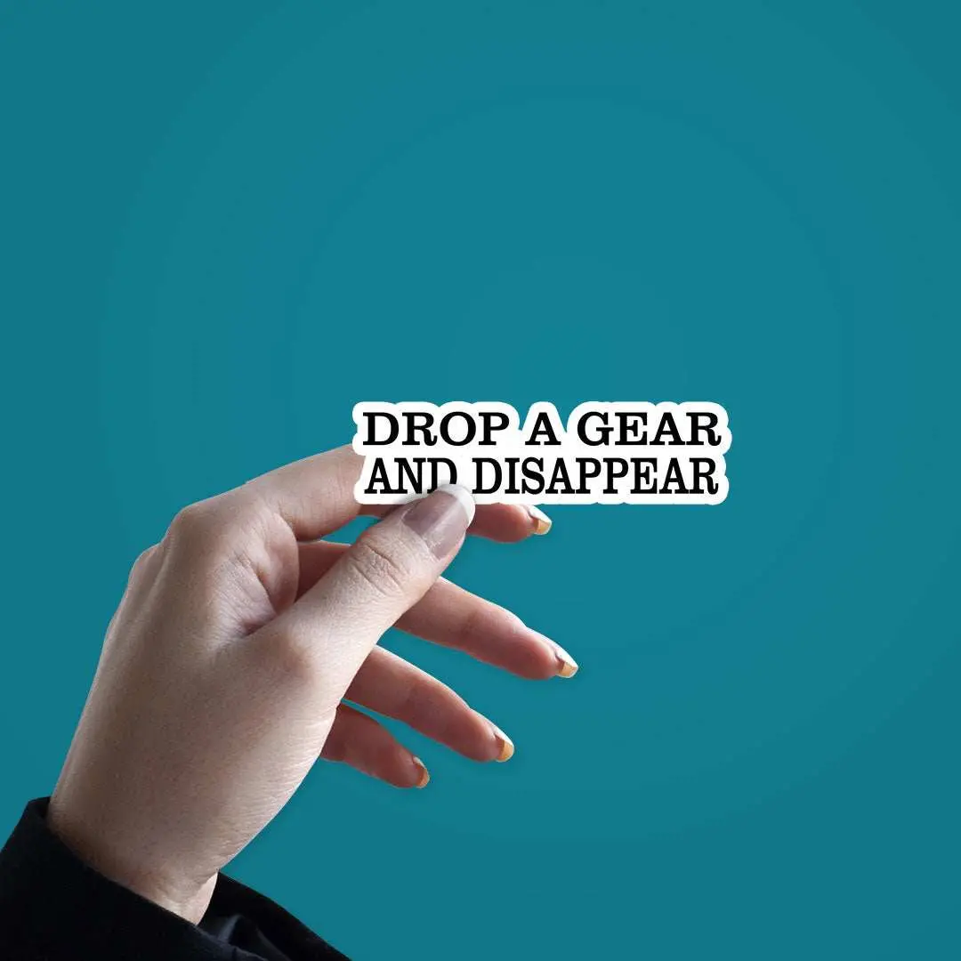 Drop A Gear Sticker 2