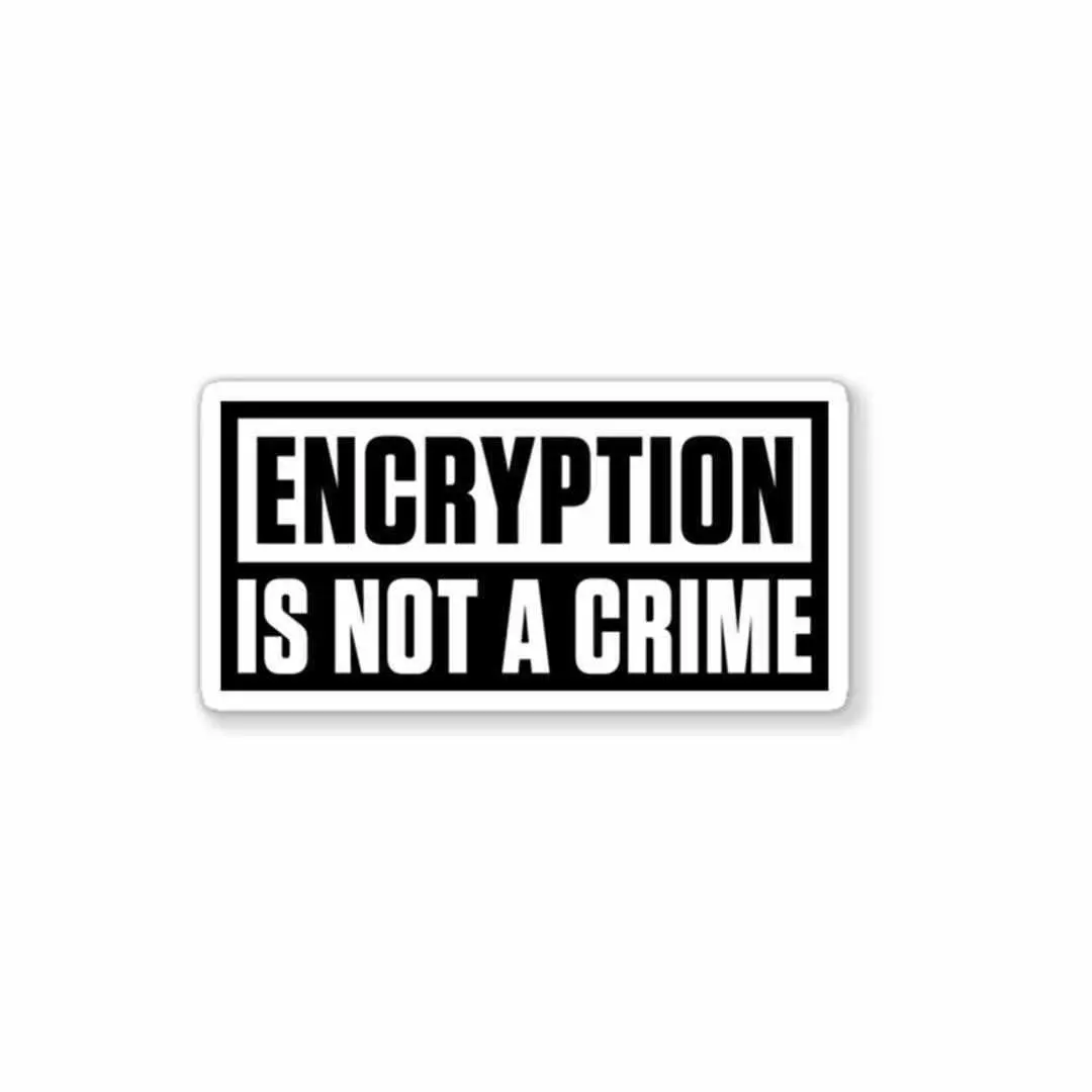 Encryption Is Not A Crime Sticker 1