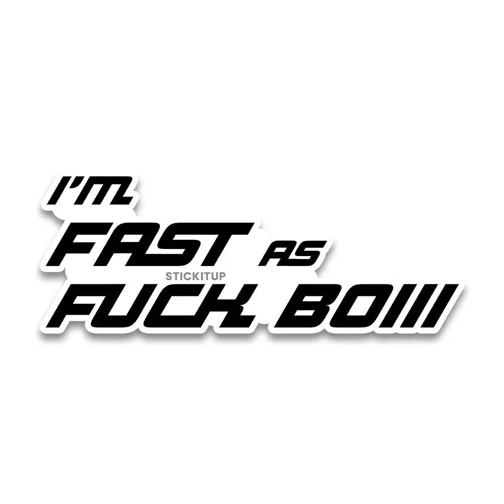 Fast As Fuck Bumper Sticker 2