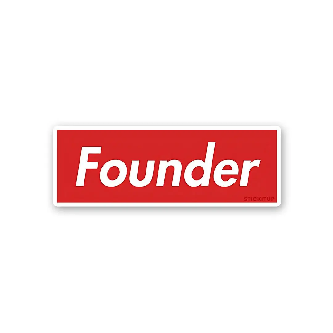 Founder Sticker 1