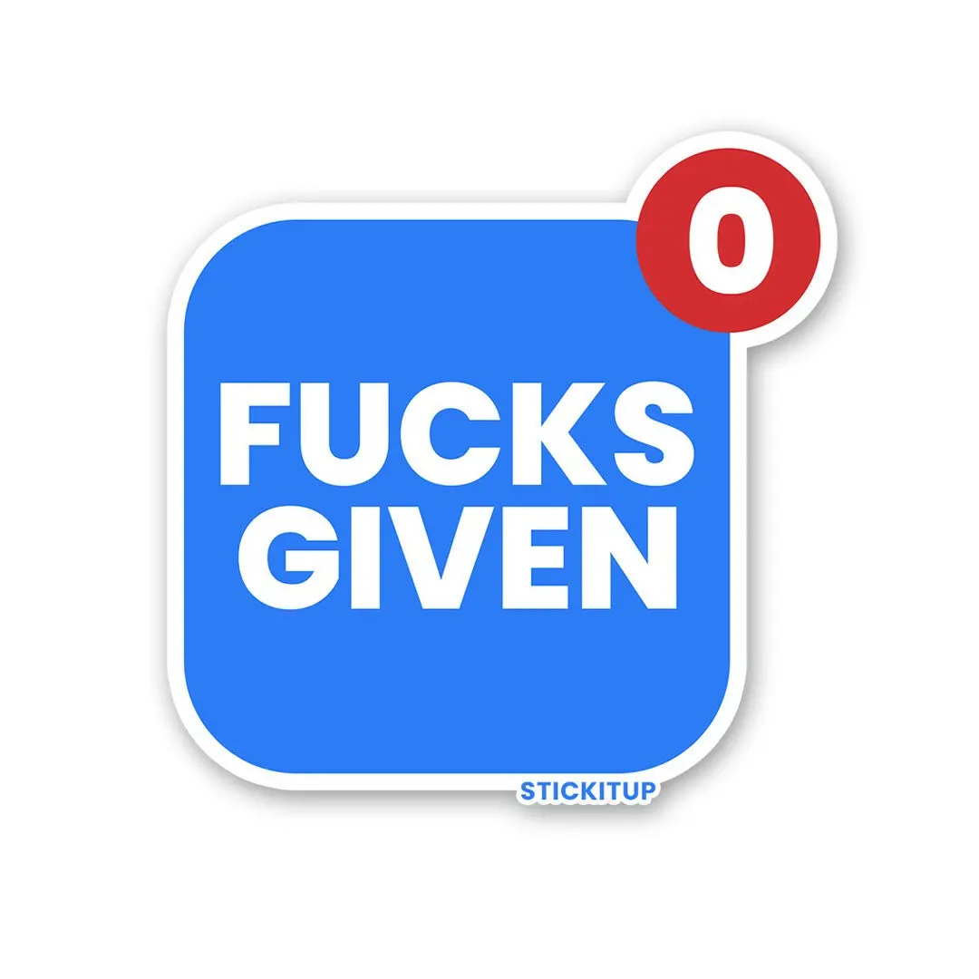 Fucks Given 0 Sticker 1