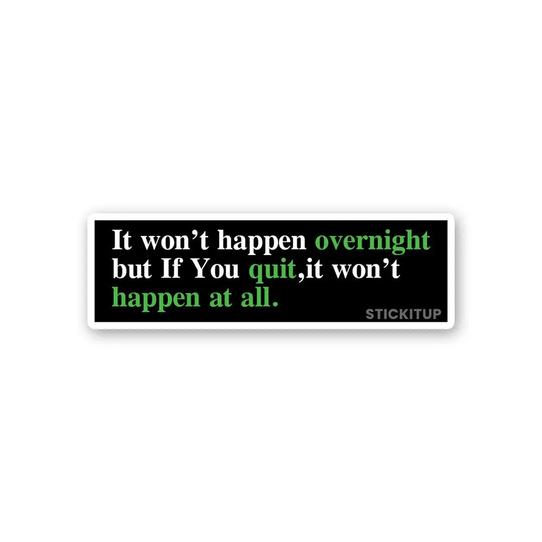Happen At All Sticker 1