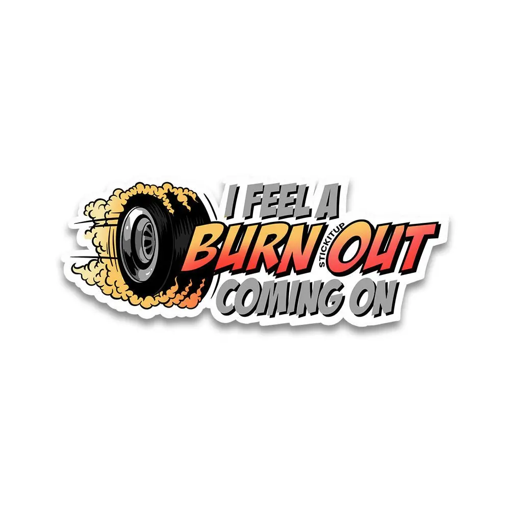 I Feel A Burn Bumper Sticker 2