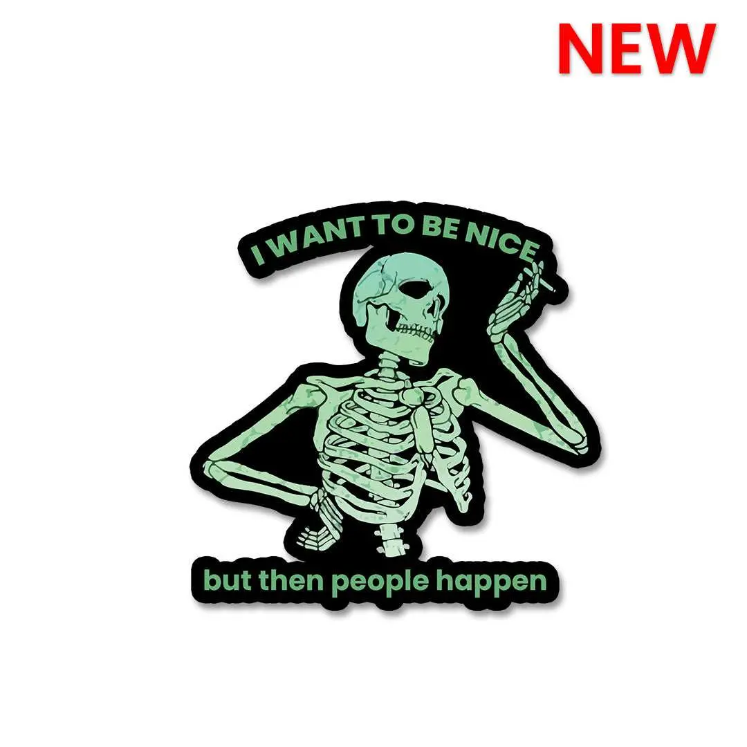I Want To Be Nice Sticker 1