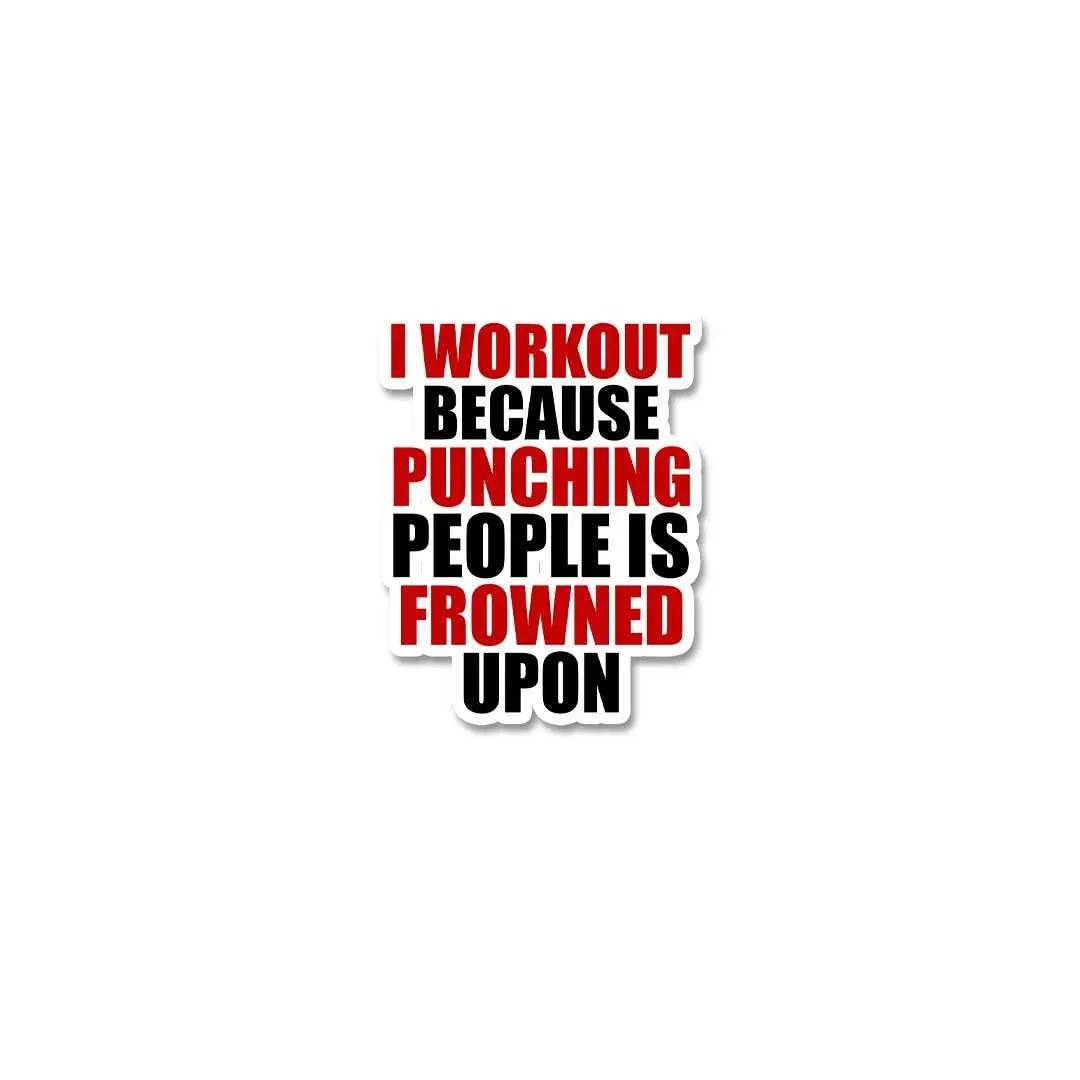 I Workout Because Sticker 2