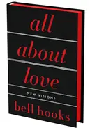 All About Love Deluxe Collector's Edition By Bell Hooks 1