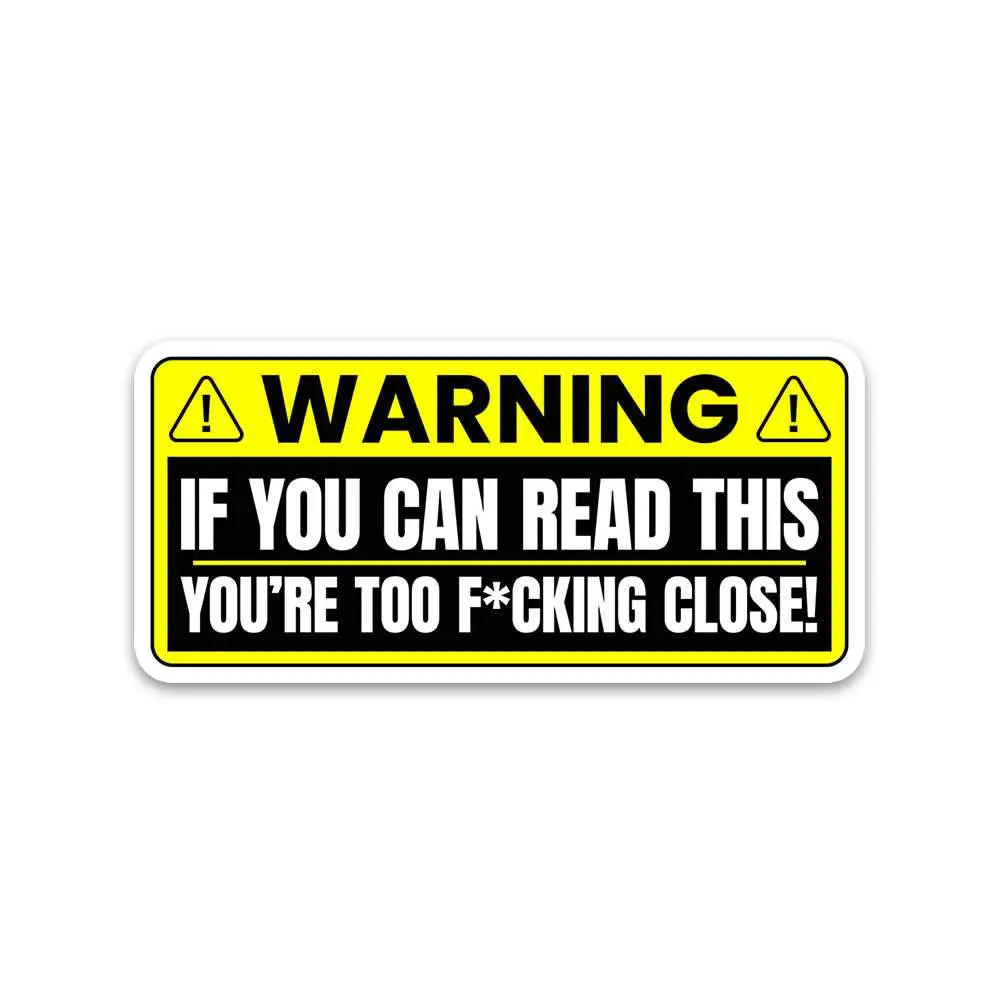 If You Can Read This Bumper Sticker 2