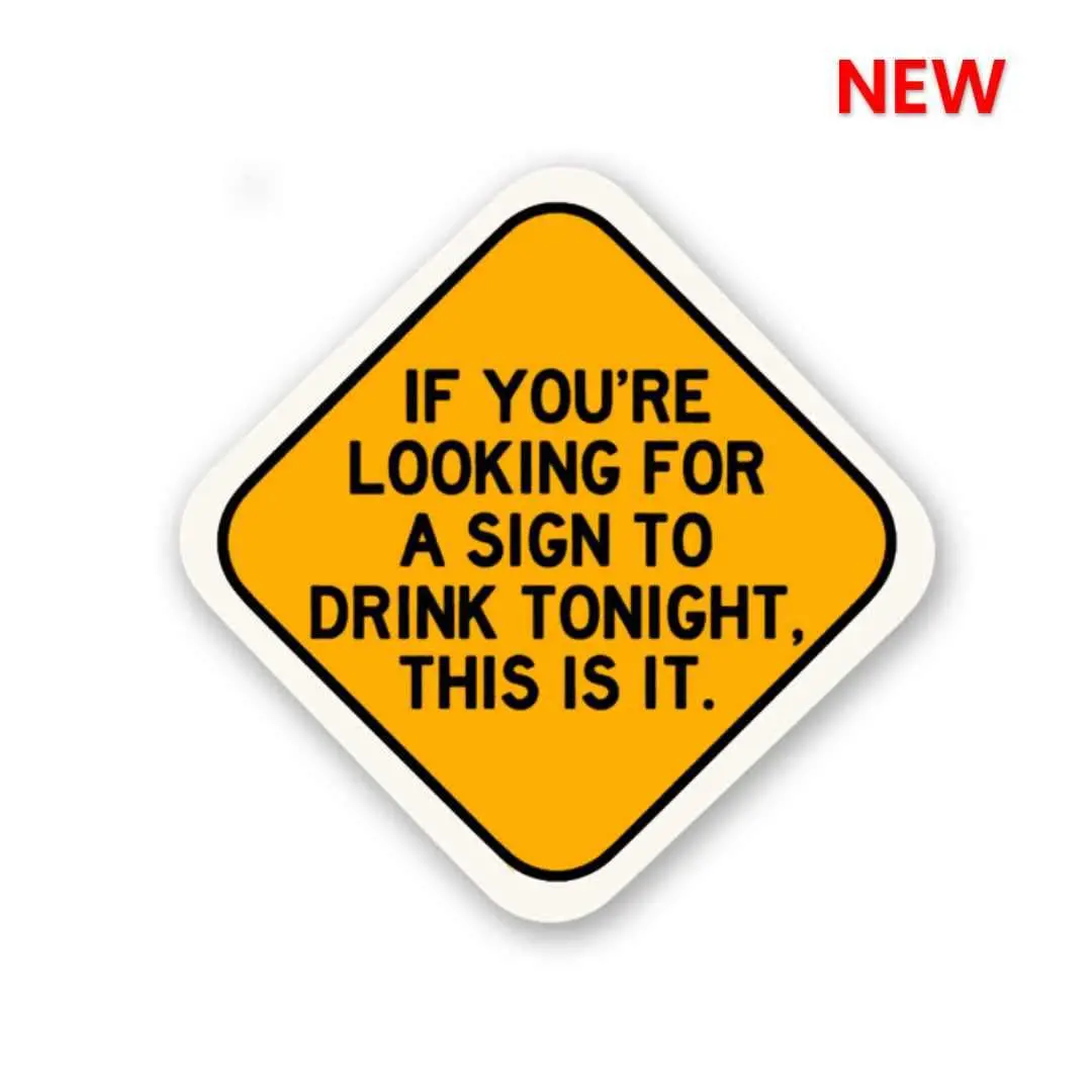 If You're Looking For A Sign Sticker 1
