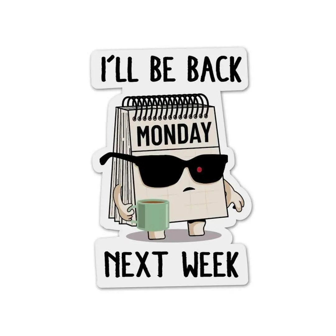 I'll Be Back Sticker 1