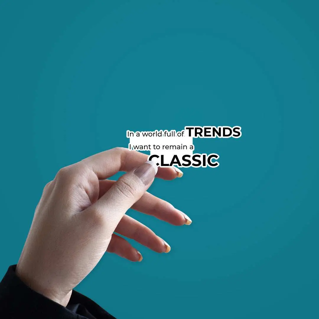 In A World Full Of Trends Sticker 2
