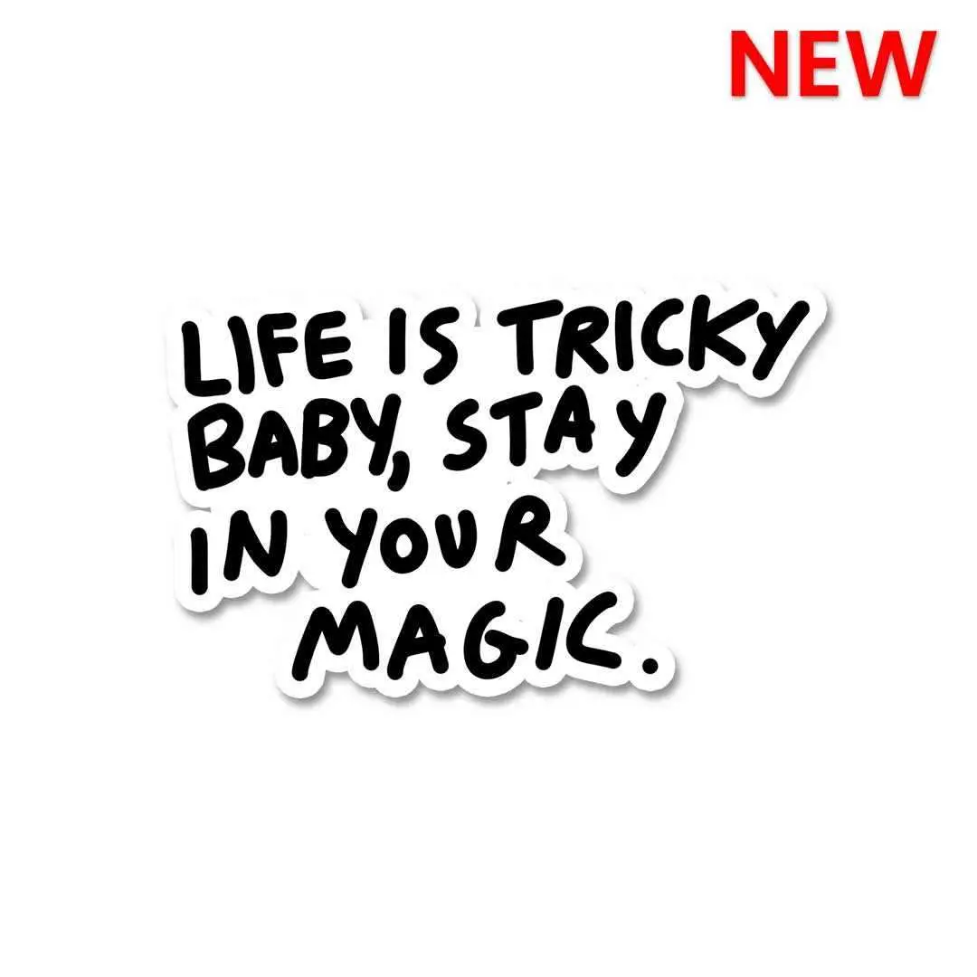 Life Is Tricky Baby Sticker 1