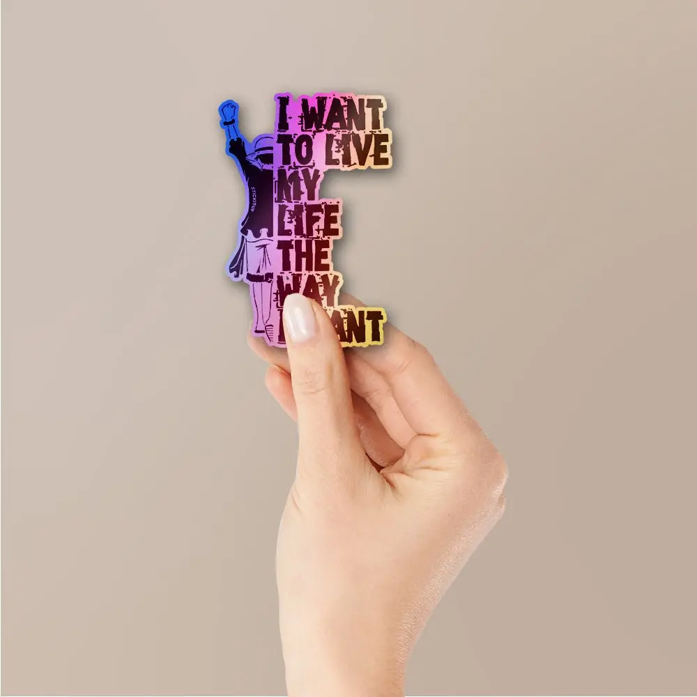 Life My Way Holographic Stickers 2