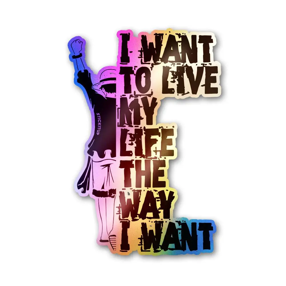 Life My Way Holographic Stickers 1