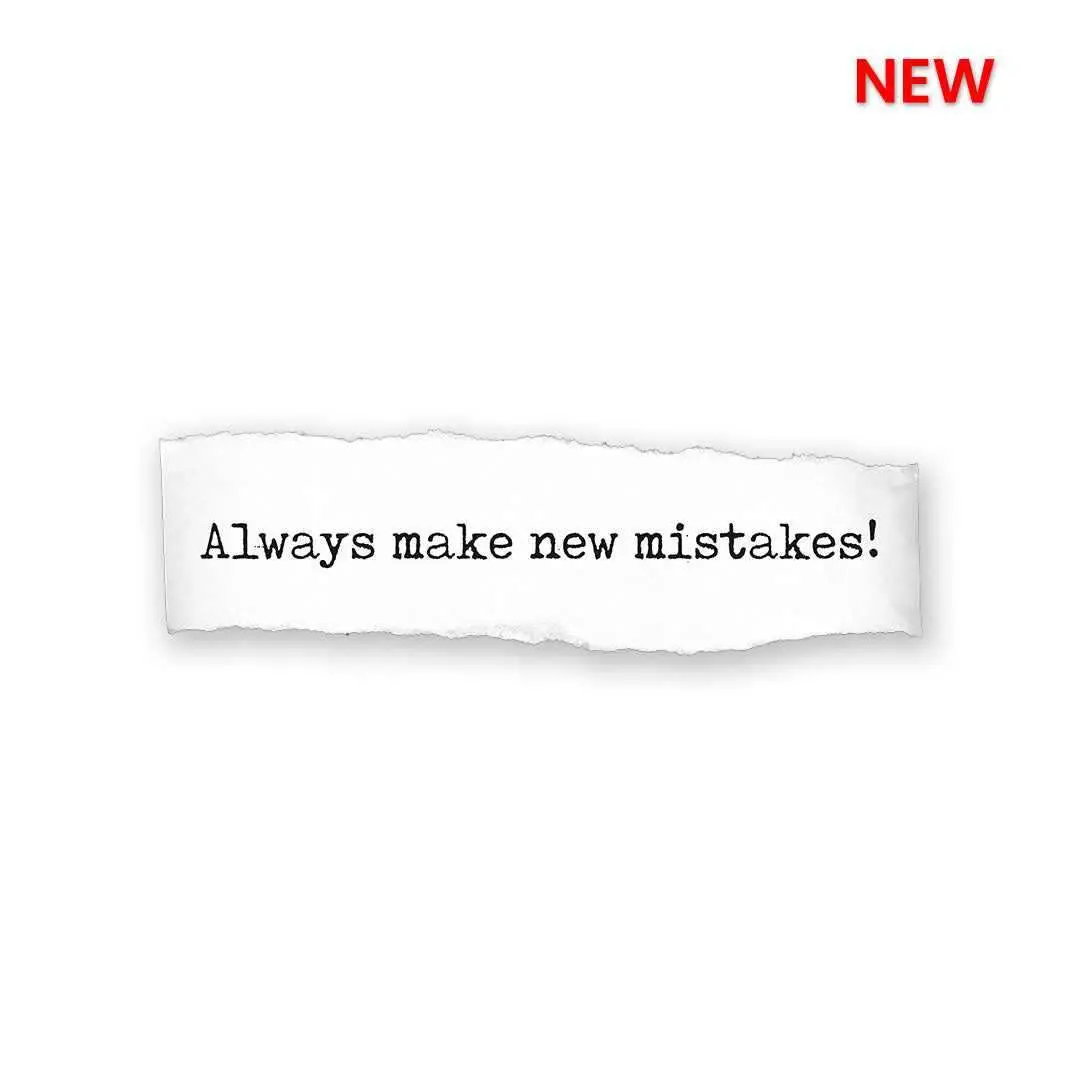 Make New Mistakes Sticker 1