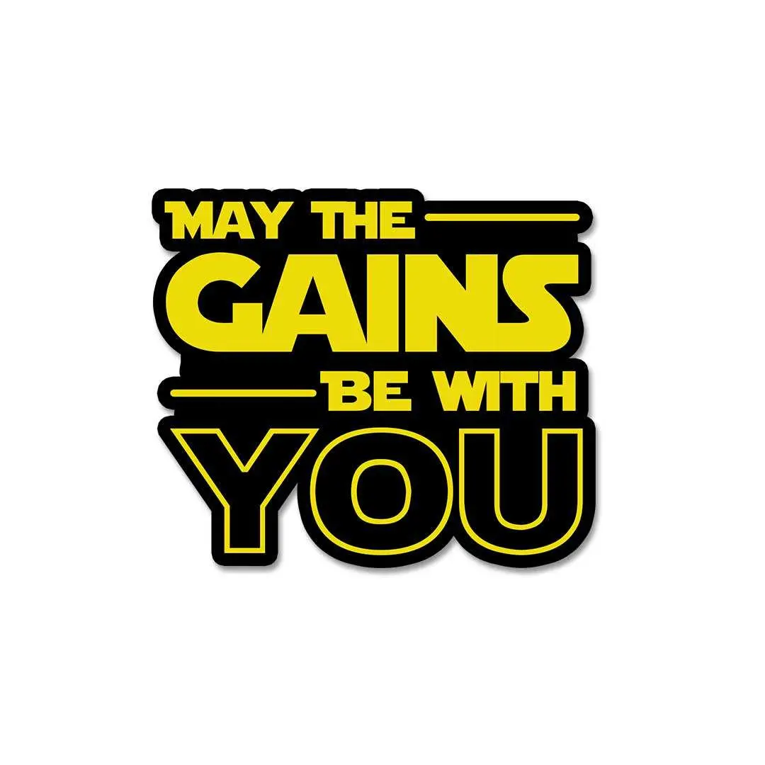 May The Gains Be Woth You Sticker 1