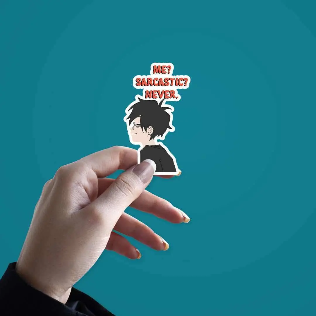 Me Sarcastic Never Sticker 2