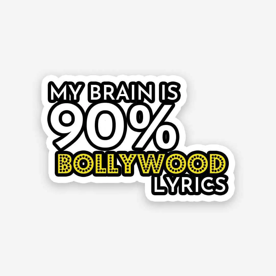 My Brain Is Bollywood Lyrics Sticker 1