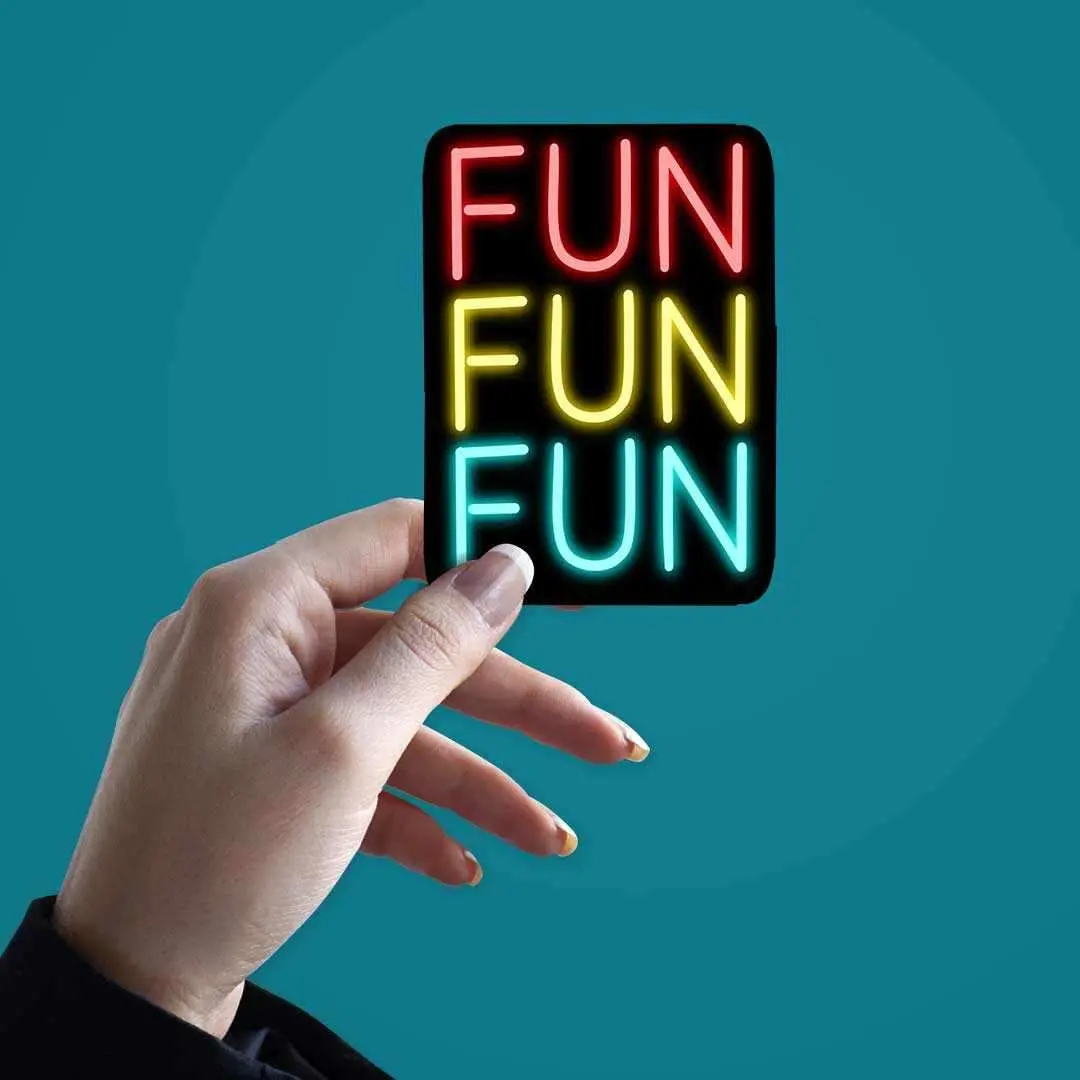Neon Fun Fun Fun Sticker 2